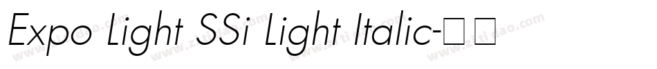 Expo Light SSi Light Italic字体转换